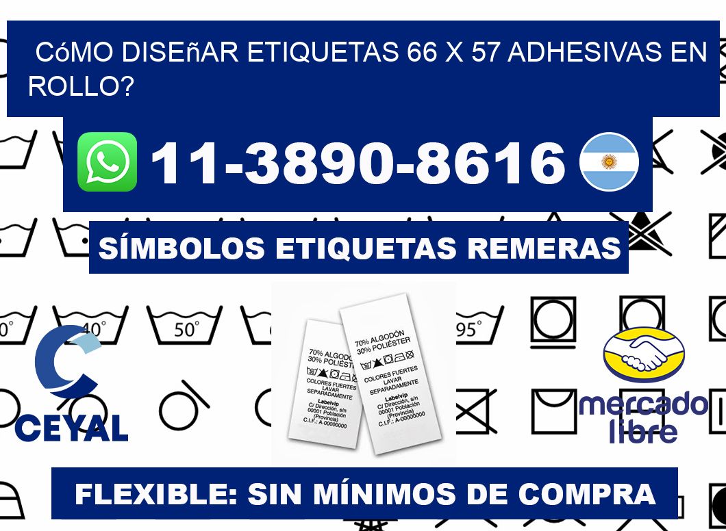 Cómo diseñar etiquetas 66 x 57 adhesivas en rollo?
