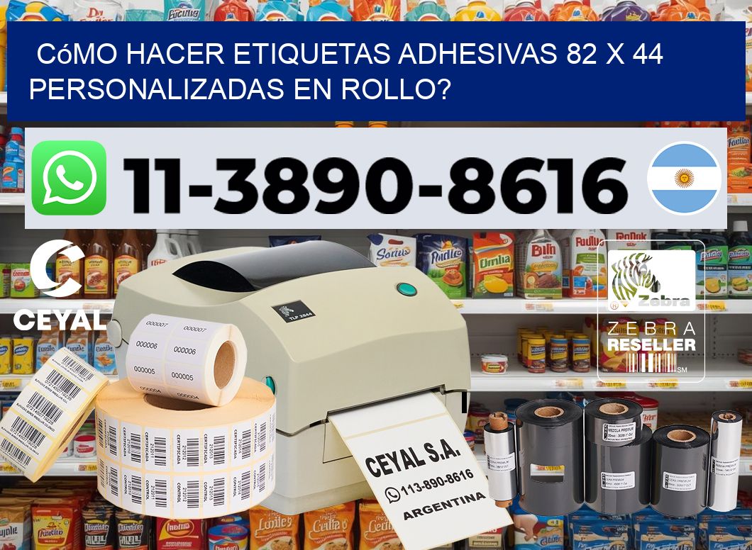 Cómo hacer etiquetas adhesivas 82 x 44 personalizadas en rollo?