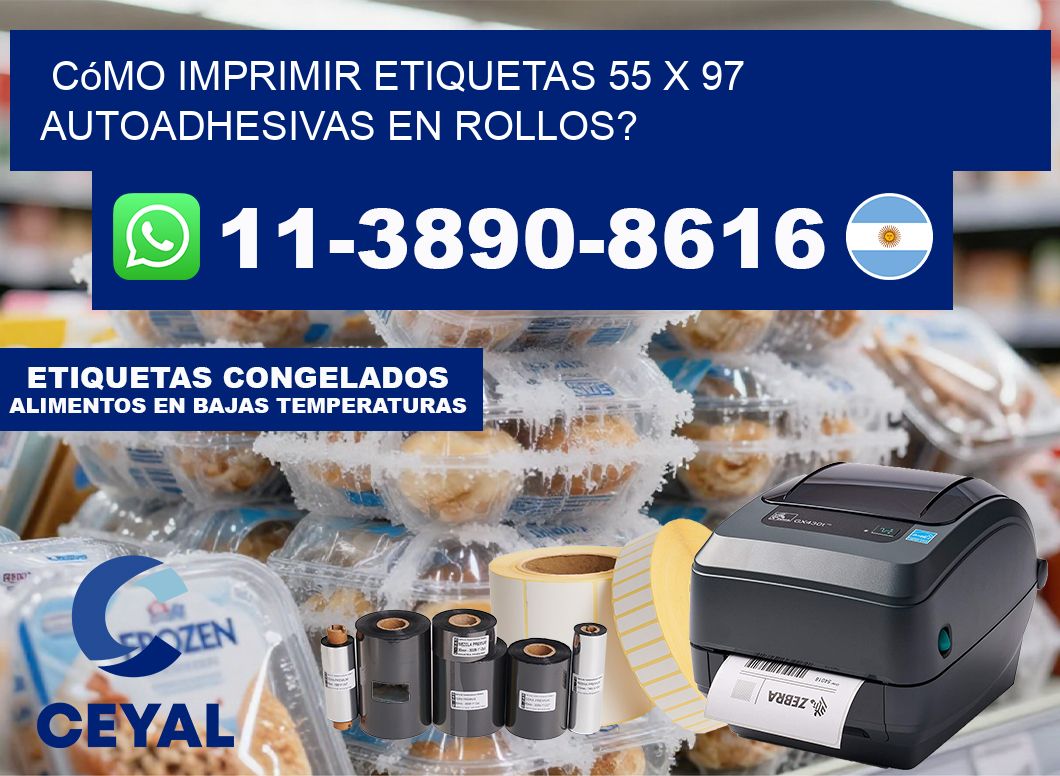 Cómo imprimir etiquetas 55 x 97 autoadhesivas en rollos?
