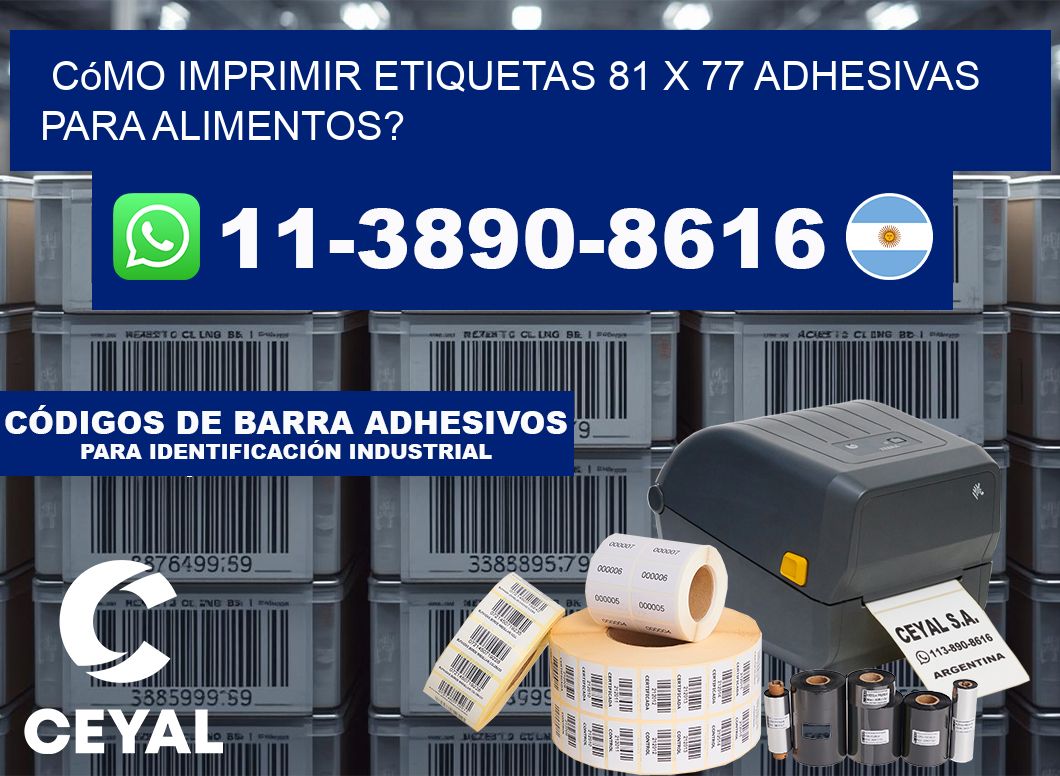 Cómo imprimir etiquetas 81 x 77 adhesivas para alimentos?