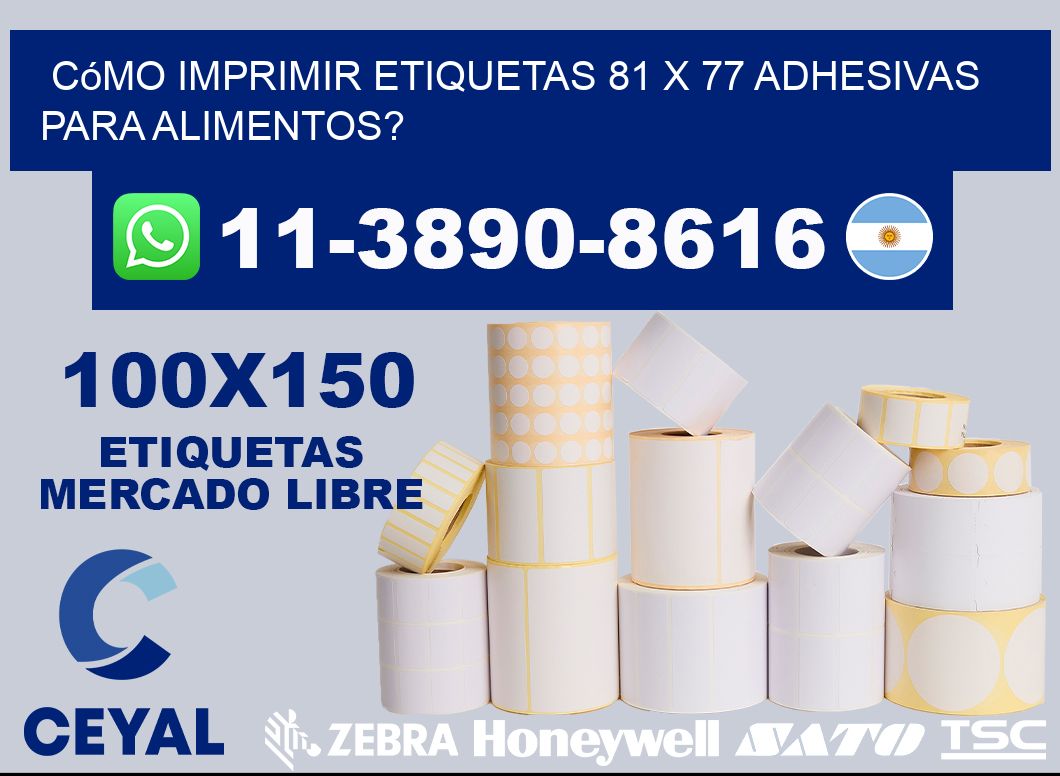 Cómo imprimir etiquetas 81 x 77 adhesivas para alimentos?