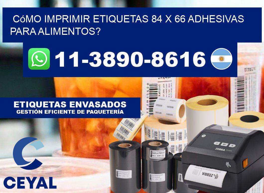 Cómo imprimir etiquetas 84 x 66 adhesivas para alimentos?