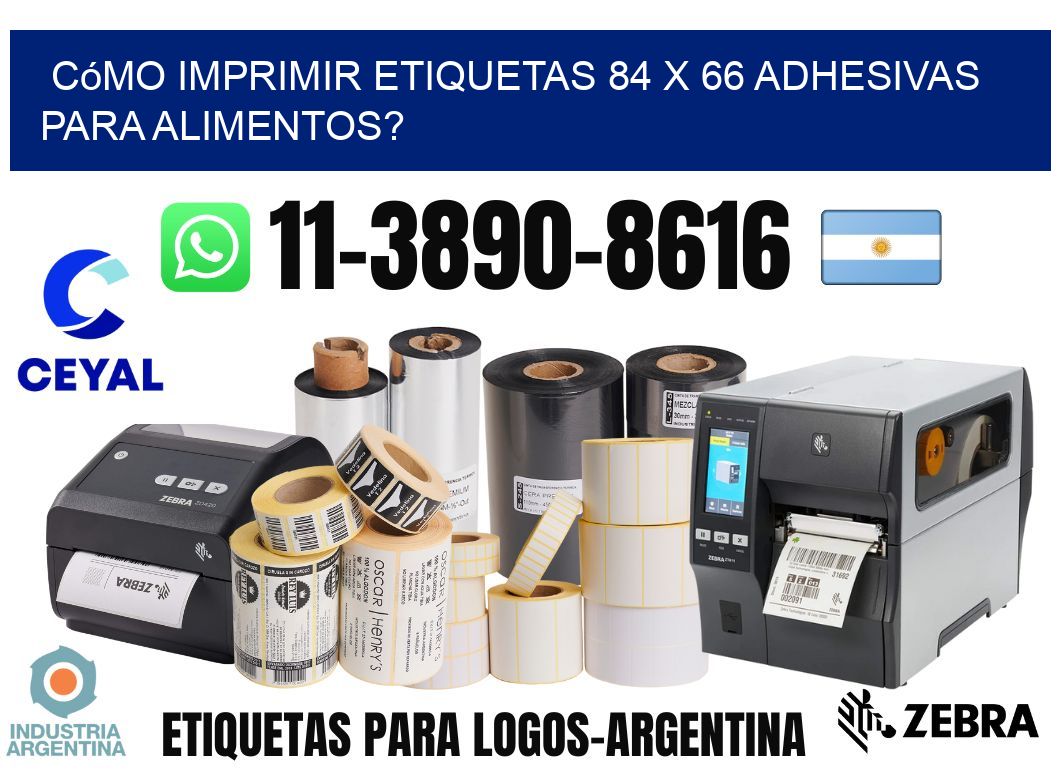 Cómo imprimir etiquetas 84 x 66 adhesivas para alimentos?