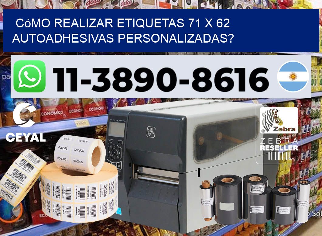 Cómo realizar etiquetas 71 x 62 autoadhesivas personalizadas?