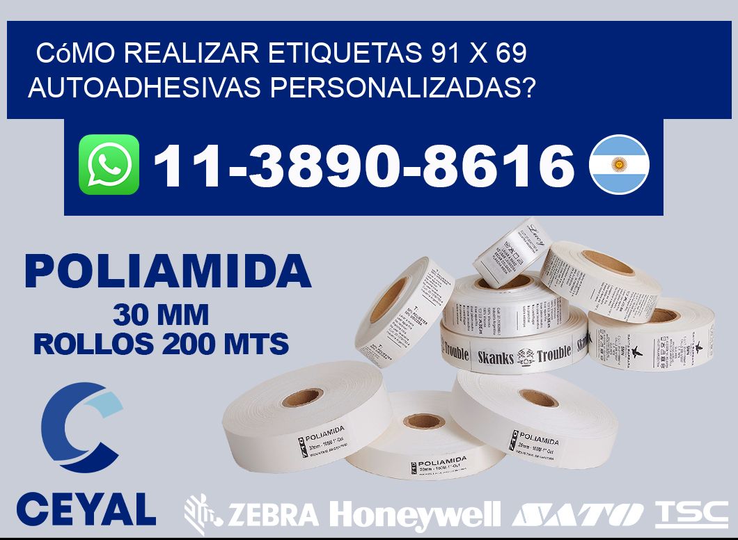 Cómo realizar etiquetas 91 x 69 autoadhesivas personalizadas?