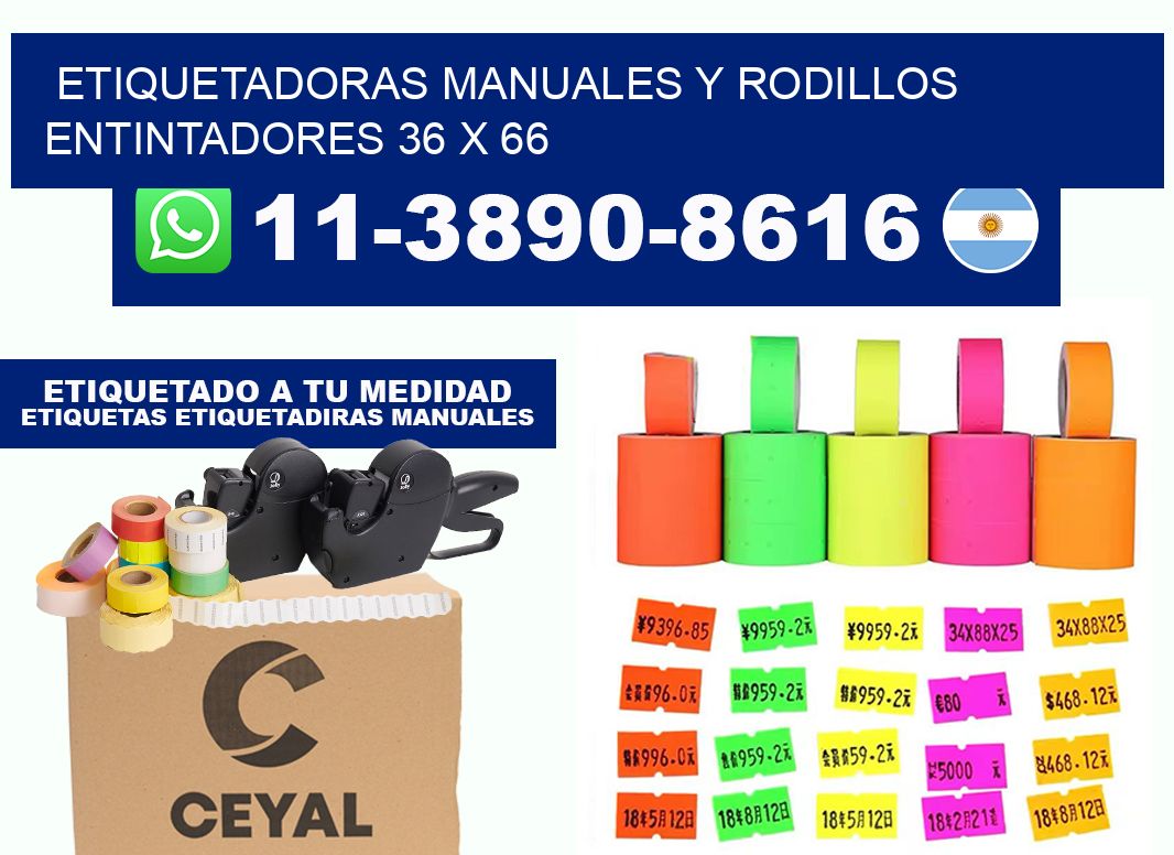Etiquetadoras manuales y rodillos entintadores 36 x 66