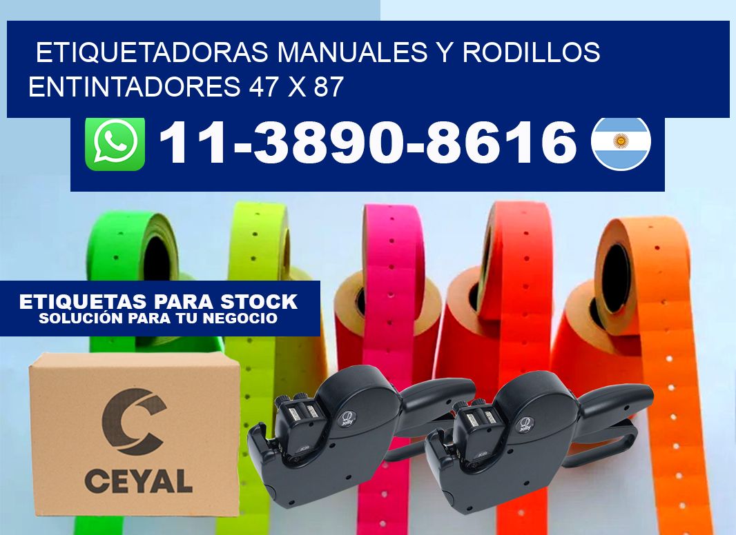 Etiquetadoras manuales y rodillos entintadores 47 x 87