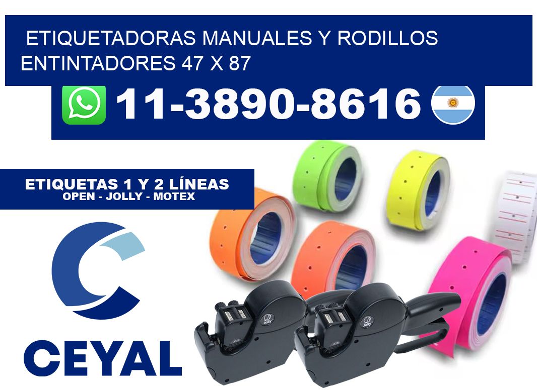 Etiquetadoras manuales y rodillos entintadores 47 x 87