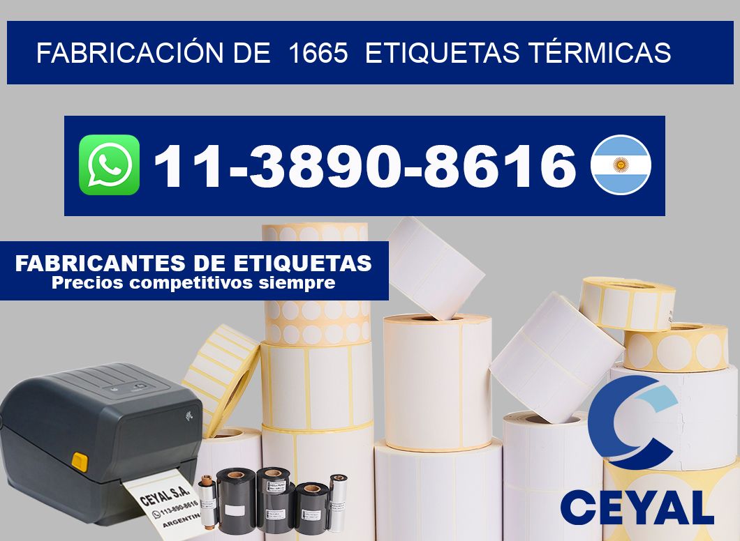 FABRICACIÓN DE 1665 ETIQUETAS TÉRMICAS