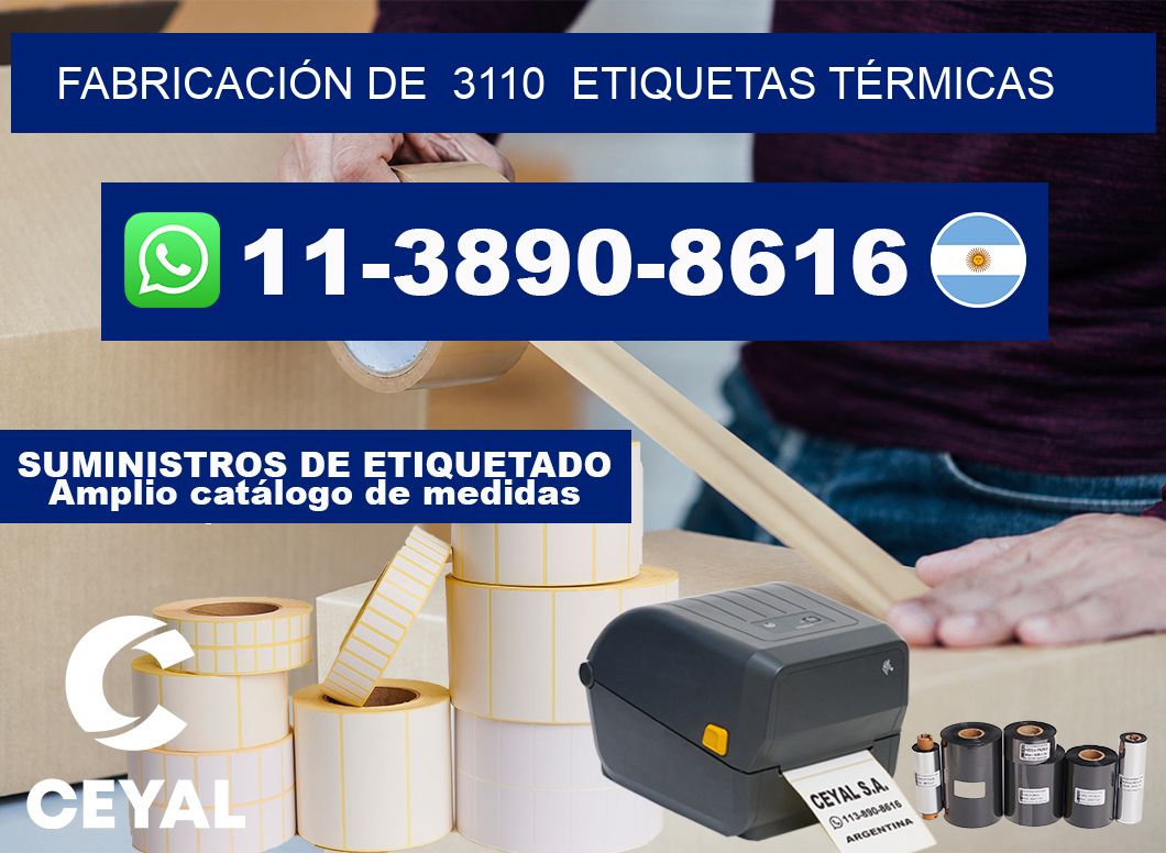 FABRICACIÓN DE  3110  ETIQUETAS TÉRMICAS