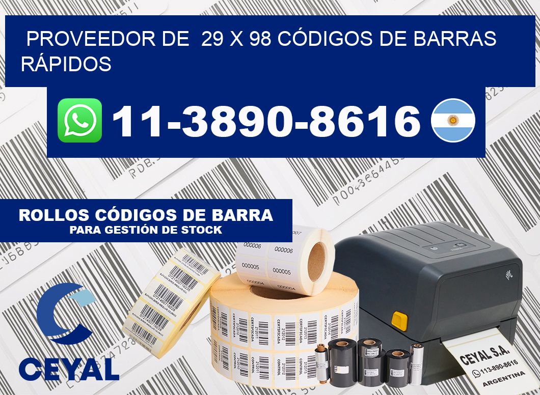 PROVEEDOR DE  29 x 98 CÓDIGOS DE BARRAS RÁPIDOS