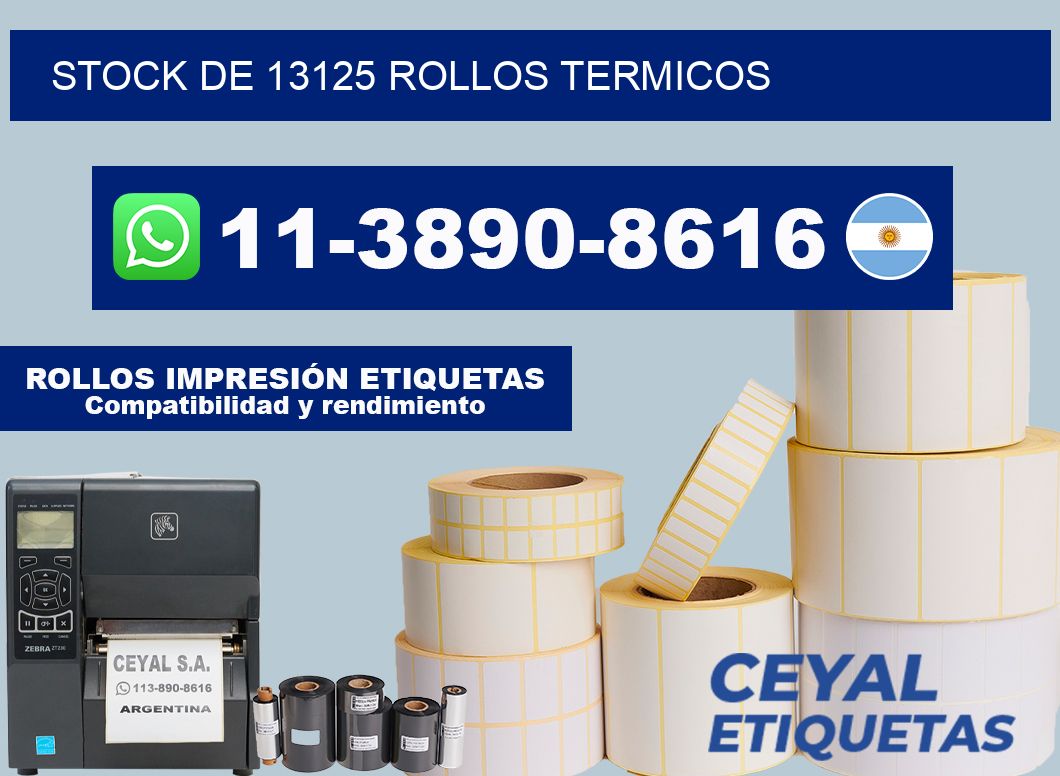 STOCK DE 13125 ROLLOS TERMICOS