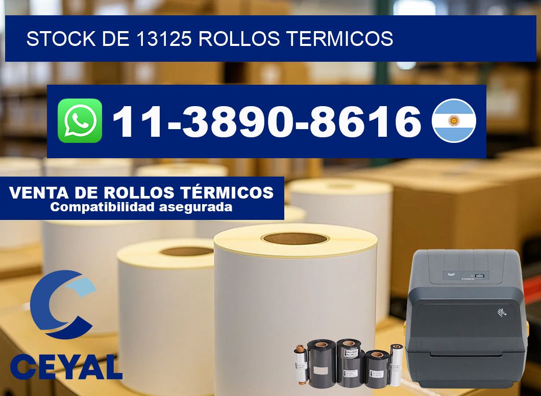 STOCK DE 13125 ROLLOS TERMICOS