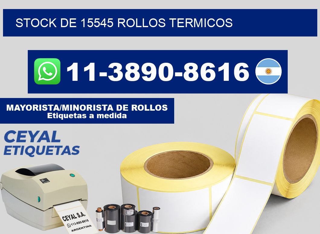 STOCK DE 15545 ROLLOS TERMICOS