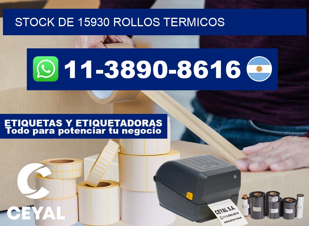 STOCK DE 15930 ROLLOS TERMICOS