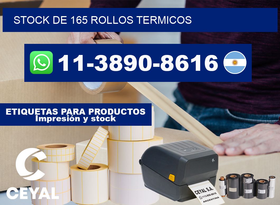 STOCK DE 165 ROLLOS TERMICOS