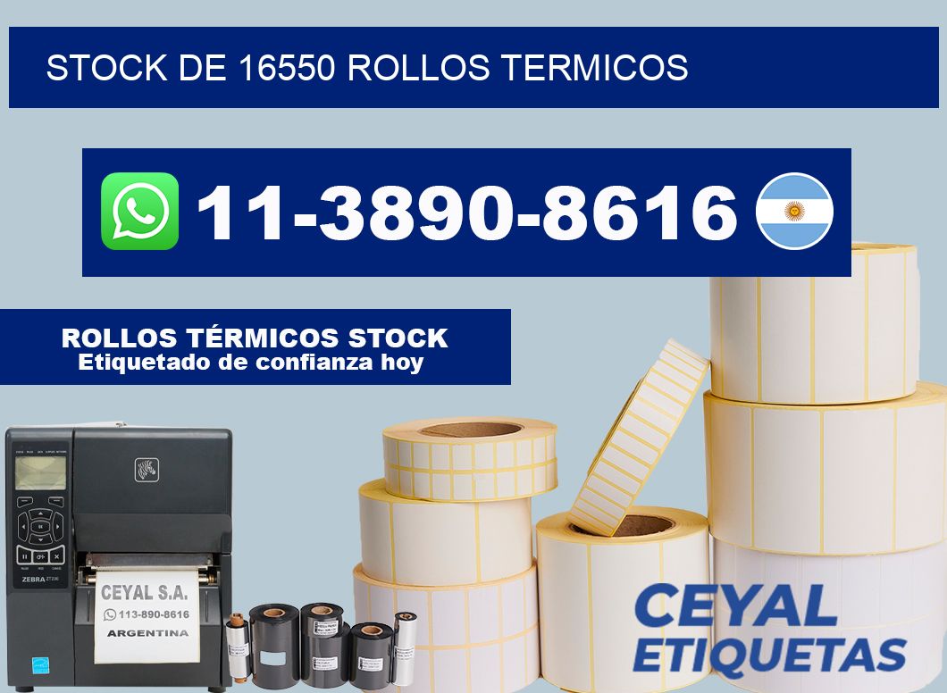 STOCK DE 16550 ROLLOS TERMICOS