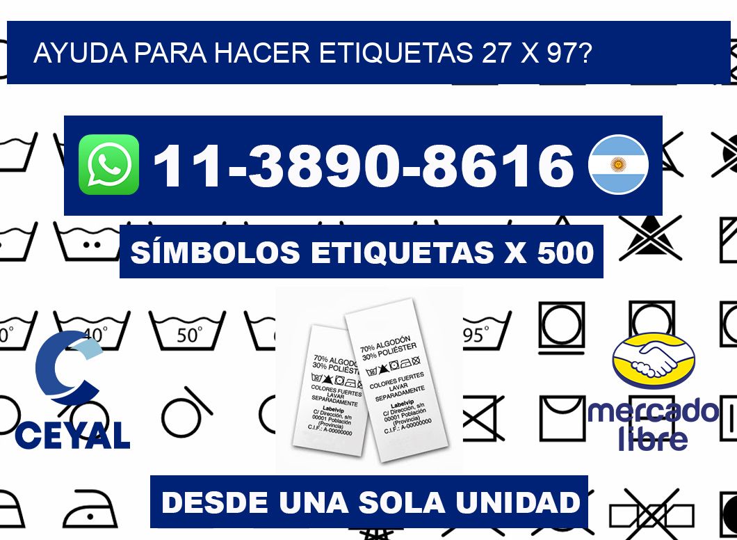 ayuda para hacer etiquetas 27 x 97?