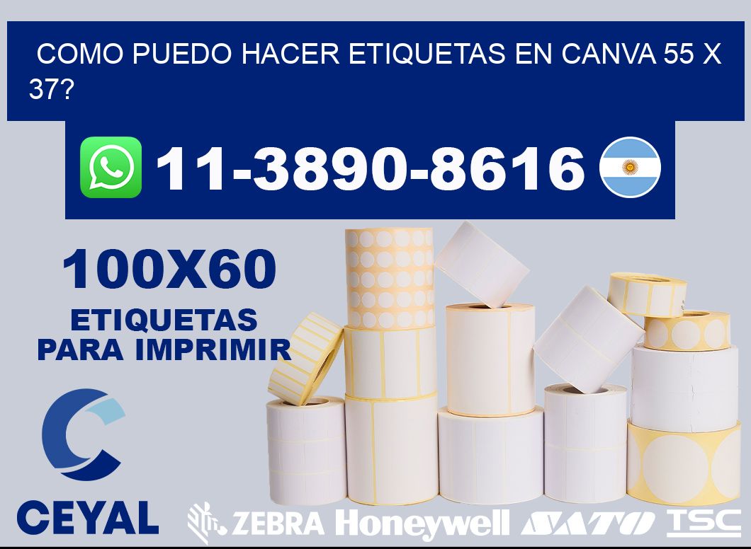 como puedo hacer etiquetas en canva 55 x 37?