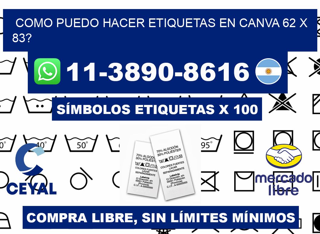 como puedo hacer etiquetas en canva 62 x 83?