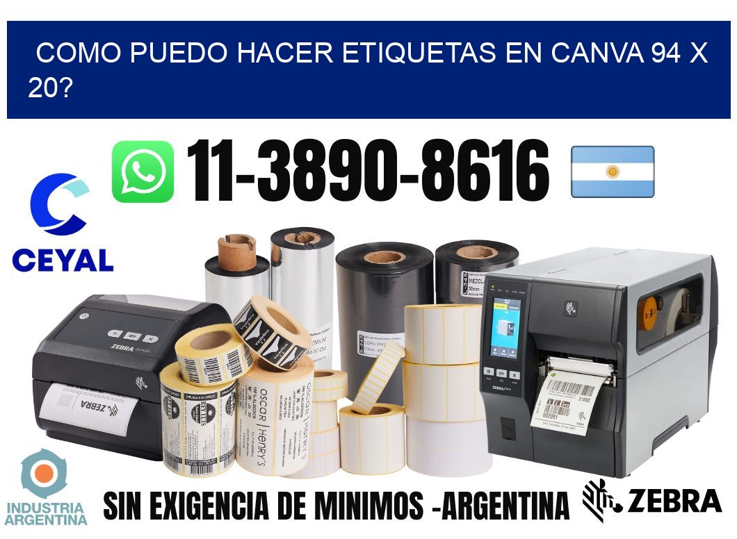 como puedo hacer etiquetas en canva 94 x 20?