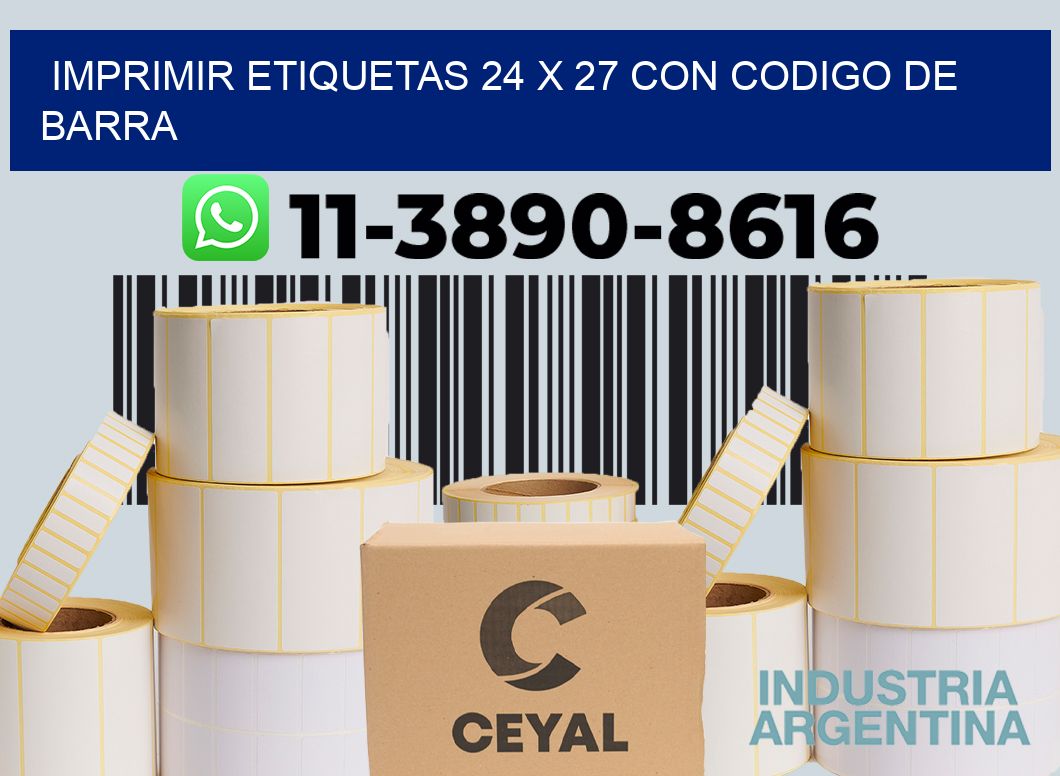 imprimir etiquetas 24 x 27 con codigo de barra
