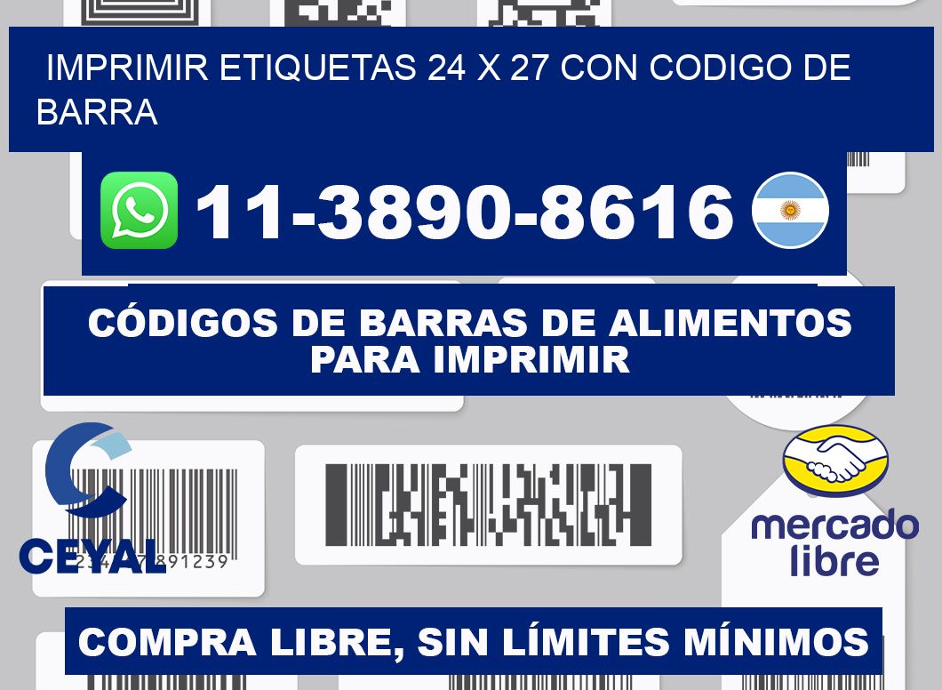 imprimir etiquetas 24 x 27 con codigo de barra