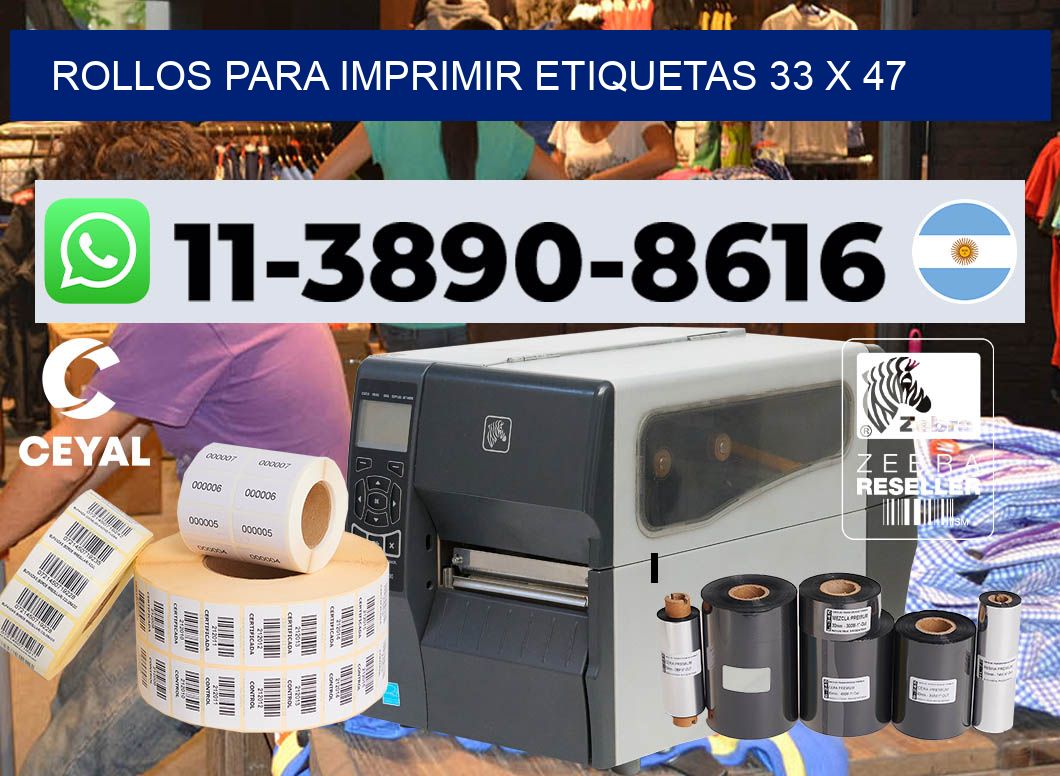 rollos para imprimir etiquetas 33 x 47