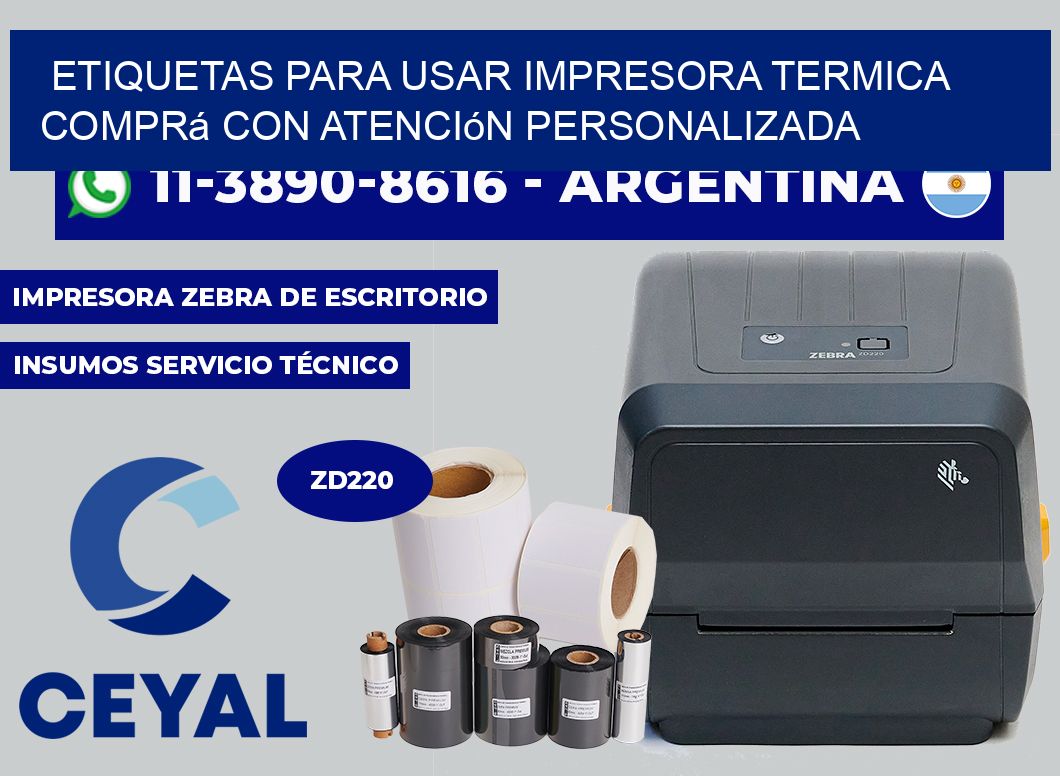 ETIQUETAS PARA USAR IMPRESORA TERMICA Comprá con atención personalizada
