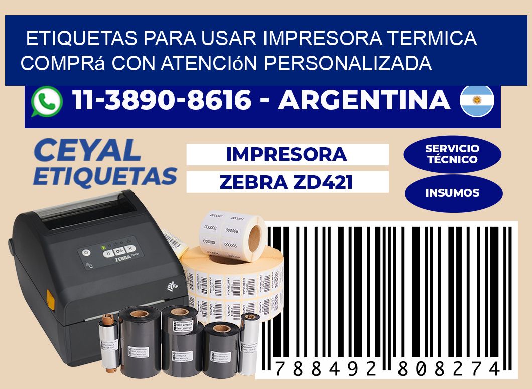 ETIQUETAS PARA USAR IMPRESORA TERMICA Comprá con atención personalizada