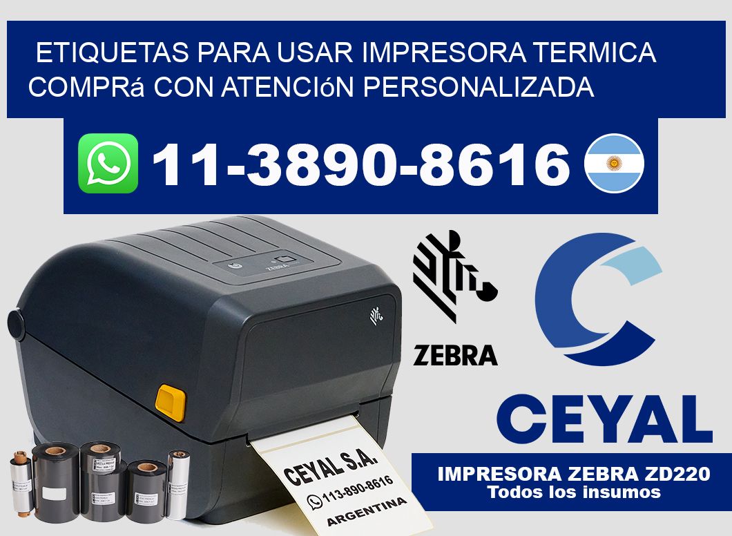 ETIQUETAS PARA USAR IMPRESORA TERMICA Comprá con atención personalizada