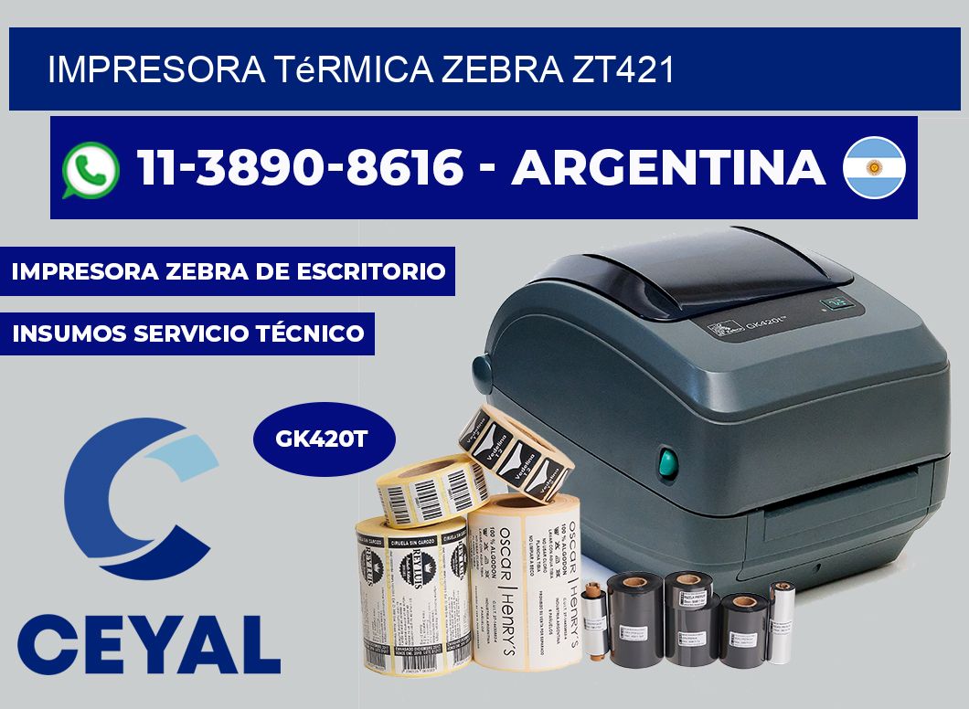 Impresora térmica Zebra ZT421