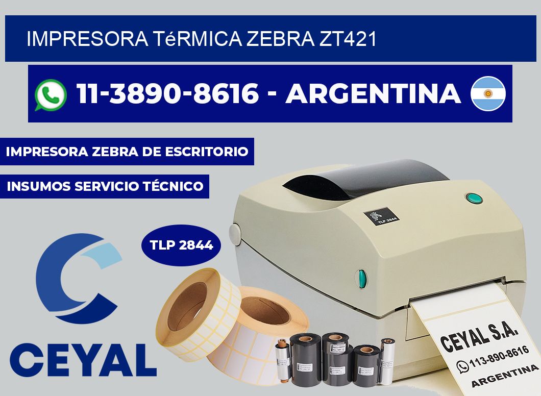 Impresora térmica Zebra ZT421