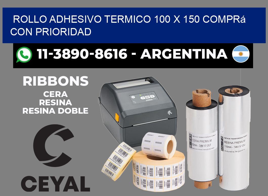 ROLLO ADHESIVO TERMICO 100 X 150 Comprá con prioridad