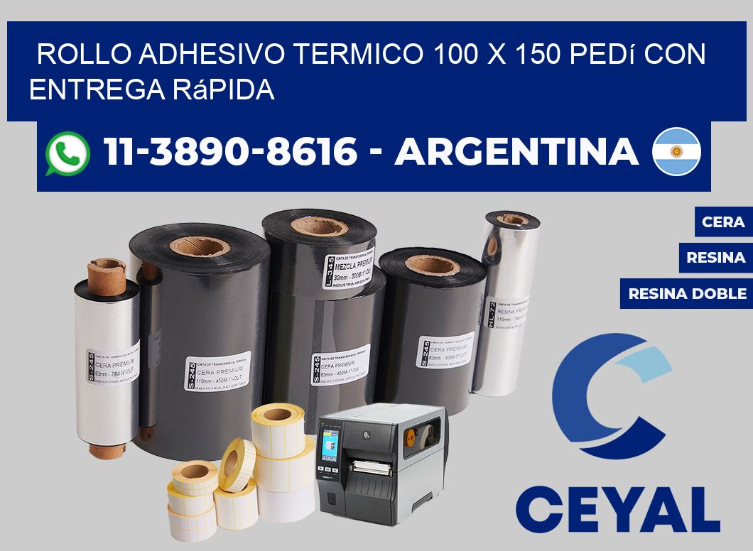 ROLLO ADHESIVO TERMICO 100 X 150 Pedí con entrega rápida