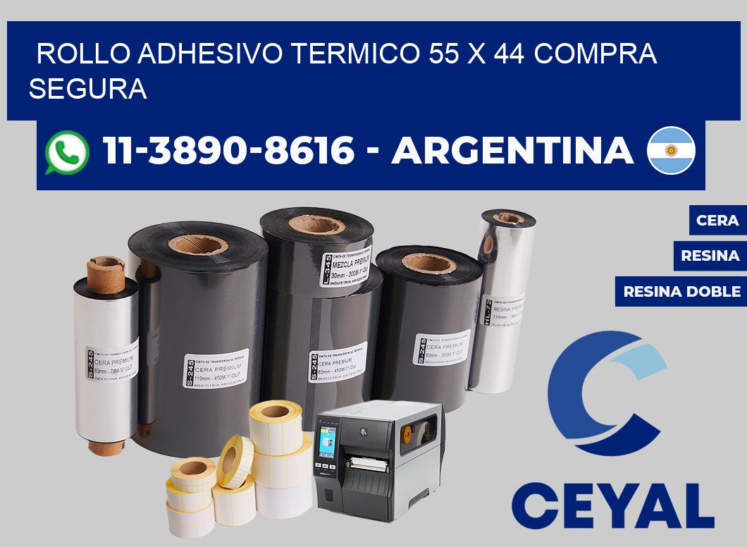 ROLLO ADHESIVO TERMICO 55 x 44 Compra segura