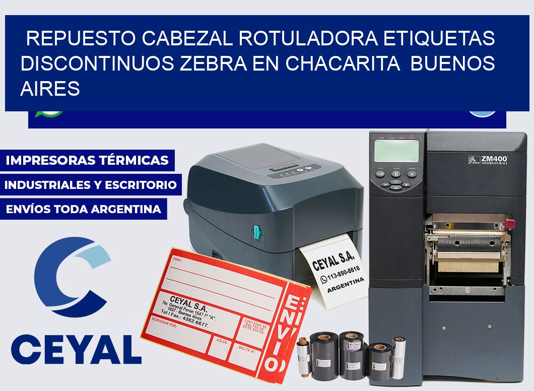 repuesto cabezal rotuladora etiquetas discontinuos zebra en Chacarita Buenos Aires