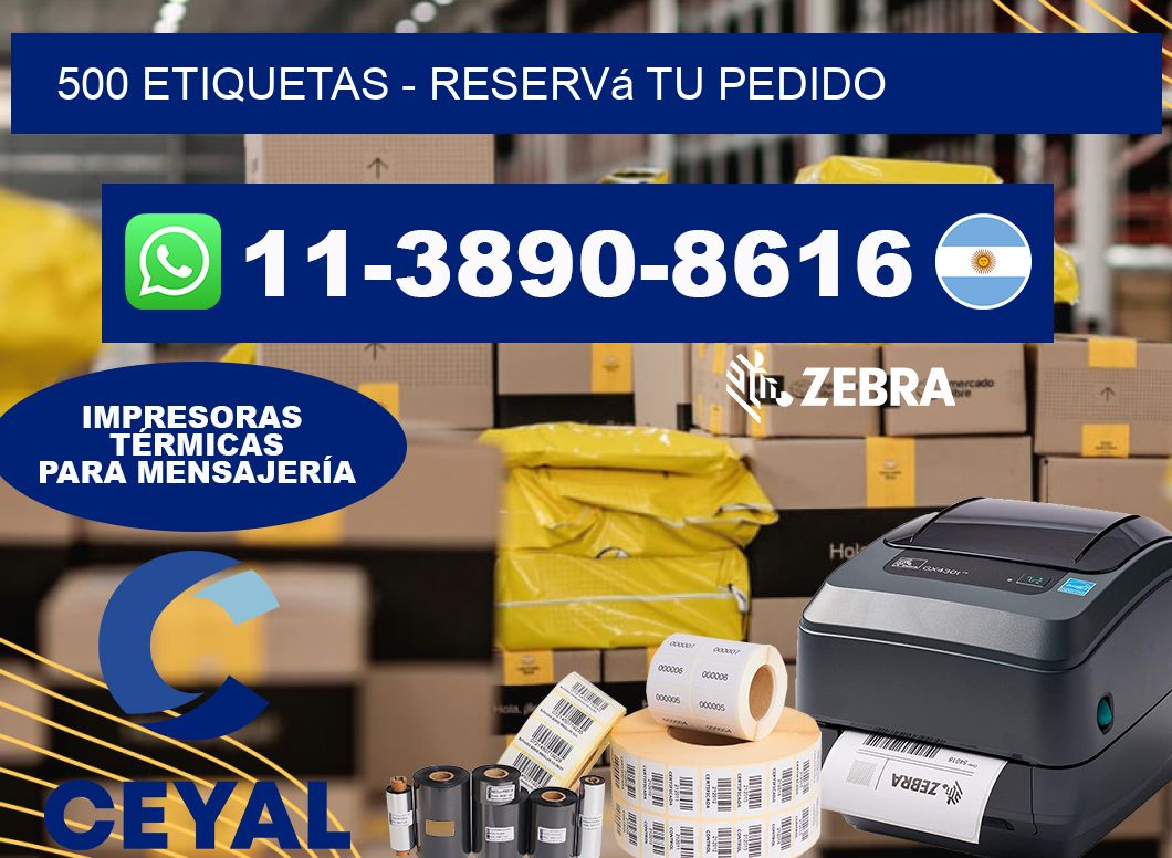 500 ETIQUETAS - Reservá tu pedido