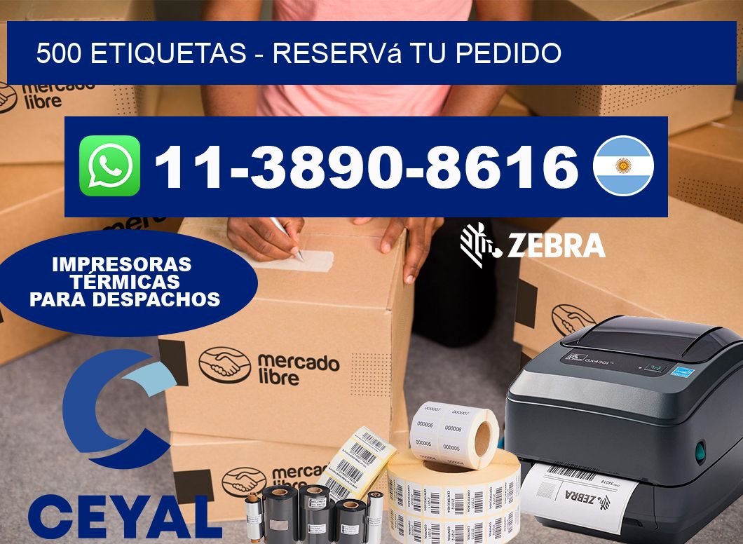 500 ETIQUETAS – Reservá tu pedido