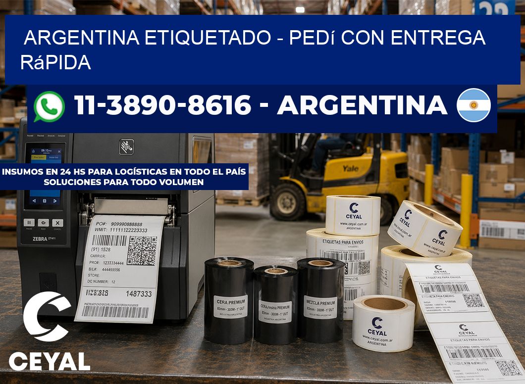 ARGENTINA ETIQUETADO - Pedí con entrega rápida