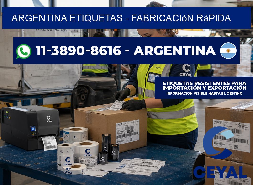 ARGENTINA ETIQUETAS - Fabricación rápida