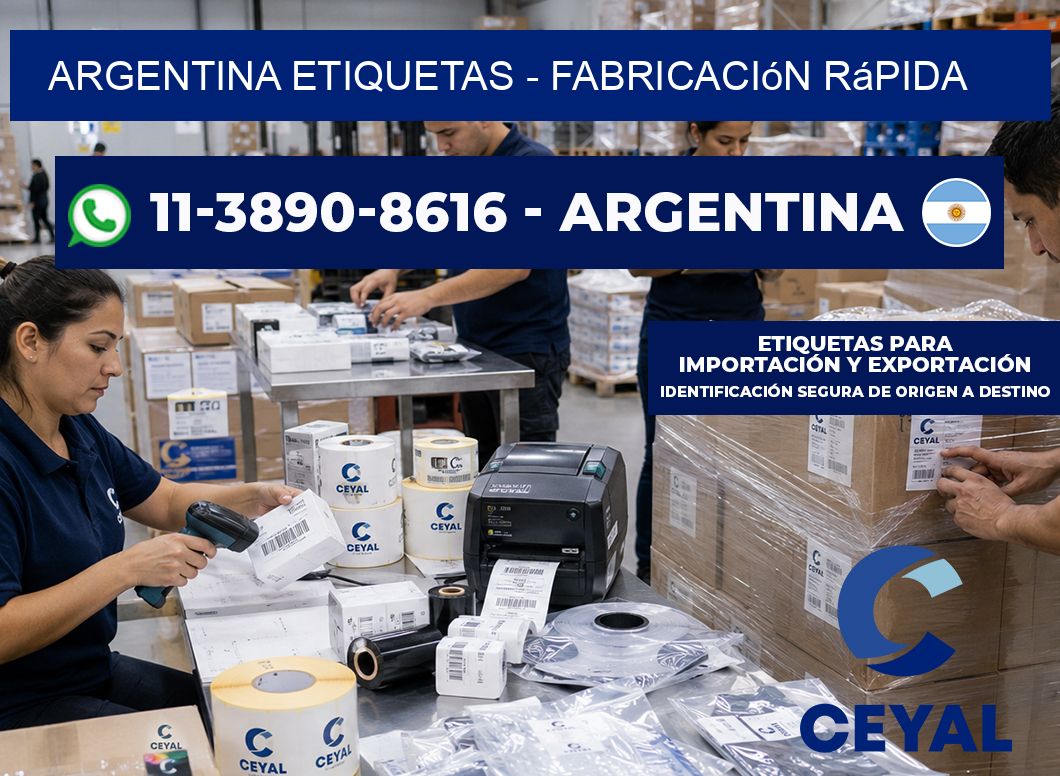 ARGENTINA ETIQUETAS - Fabricación rápida