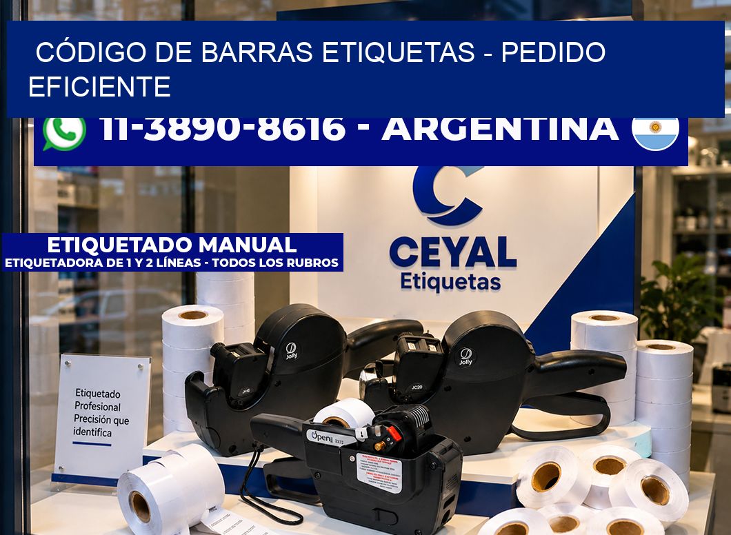 CÓDIGO DE BARRAS ETIQUETAS - Pedido eficiente