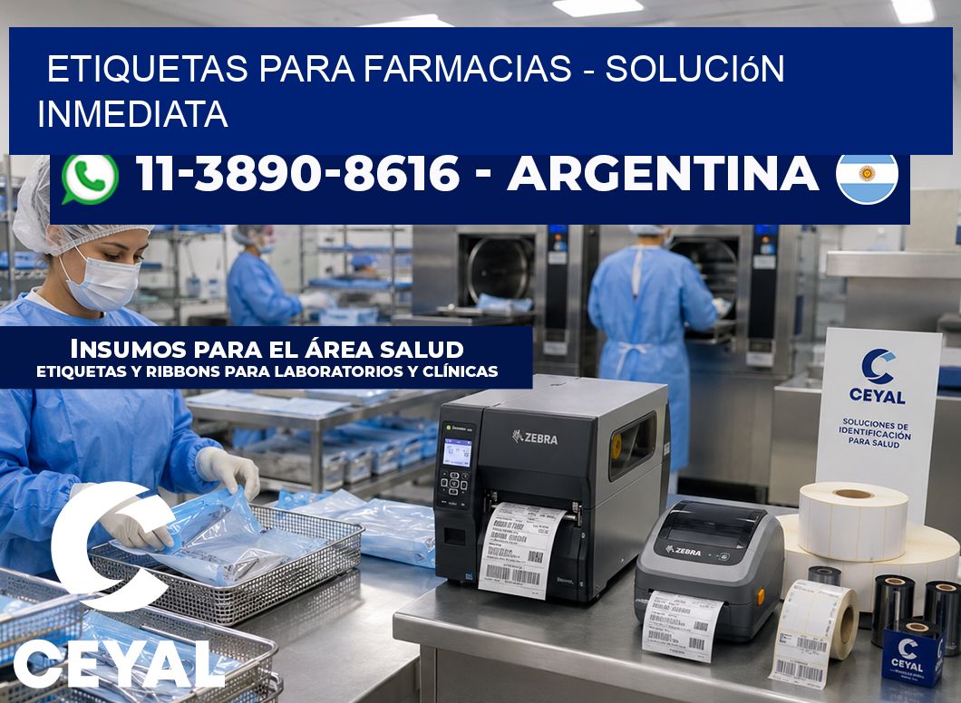 ETIQUETAS PARA FARMACIAS - Solución inmediata