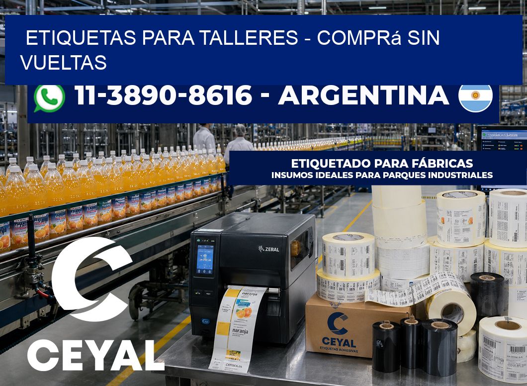 ETIQUETAS PARA TALLERES - Comprá sin vueltas