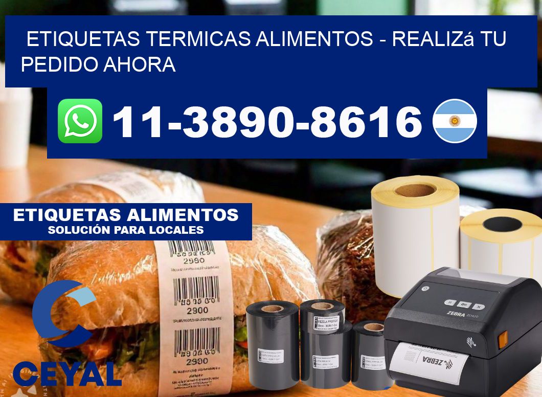 ETIQUETAS TERMICAS ALIMENTOS - Realizá tu pedido ahora