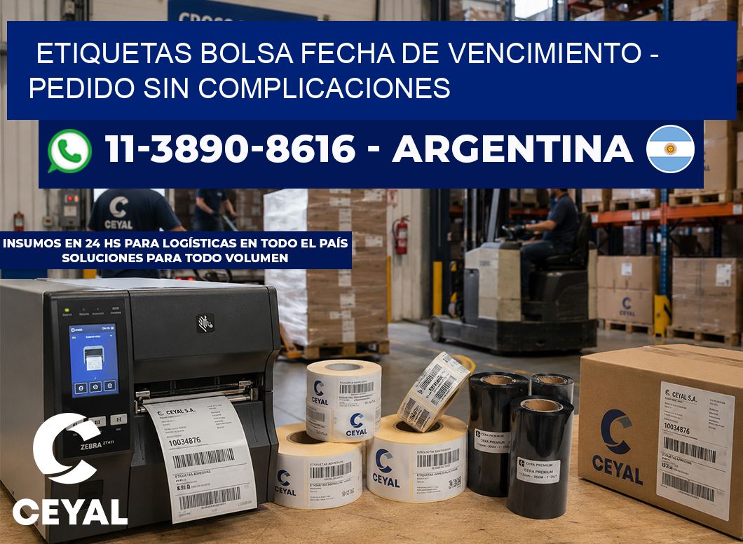 Etiquetas Bolsa fecha de vencimiento - Pedido sin complicaciones