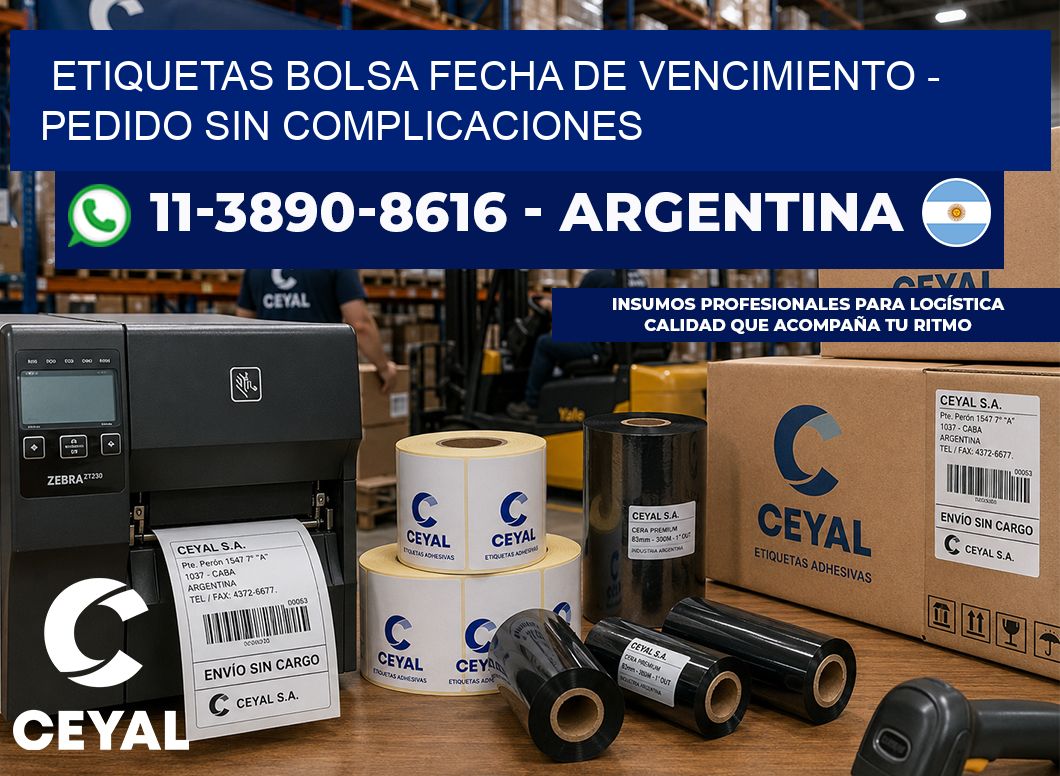 Etiquetas Bolsa fecha de vencimiento - Pedido sin complicaciones