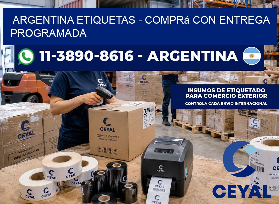 ARGENTINA ETIQUETAS - Comprá con entrega programada