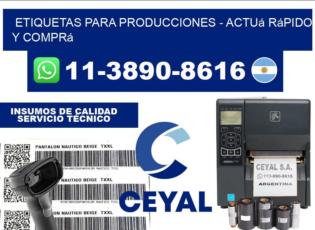 ETIQUETAS PARA PRODUCCIONES - Actuá rápido y comprá